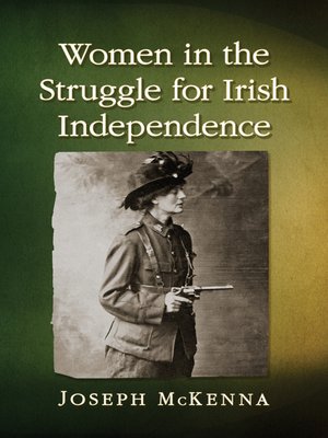 cover image of Women in the Struggle for Irish Independence